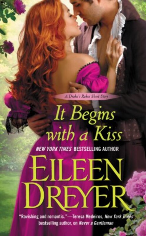 Book cover for "It Begins with a Kiss" by Eileen Dreyer