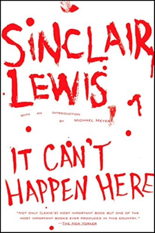 Book cover for "It Can't Happen Here" by Sinclair Lewis