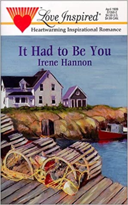 Book cover for "It Had To Be You" by Irene Hannon