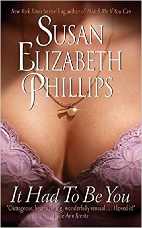 Book cover for "It Had to Be You" by Susan Elizabeth Phillips