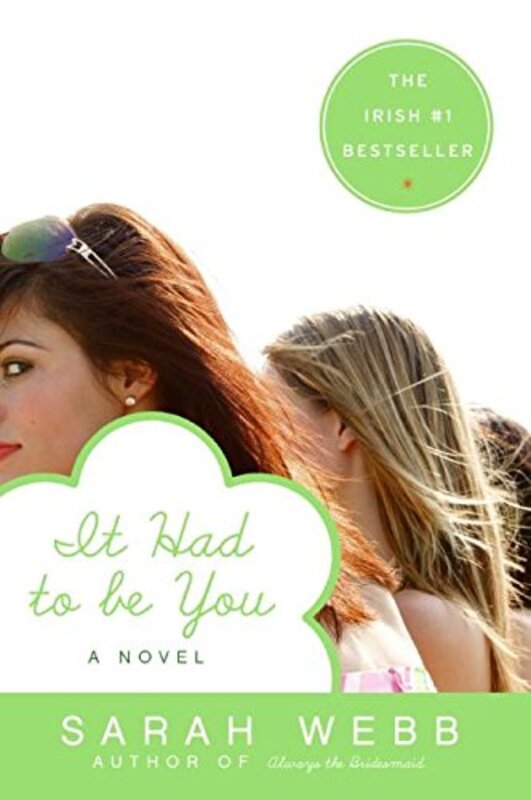 Book cover for "It Had to Be You" by Sarah Webb