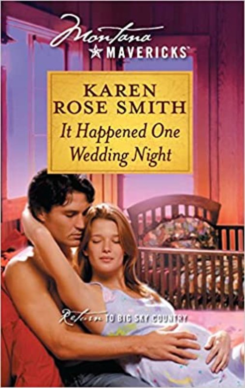 Book cover for "It Happened One Wedding Night" by Karen Rose Smith