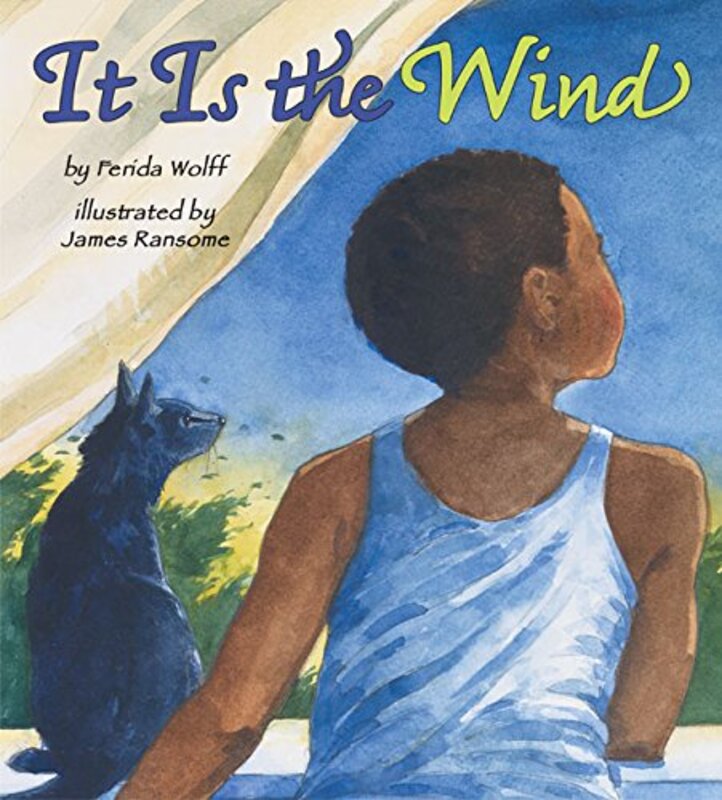 Book cover for "It Is the Wind" by James E Ransome