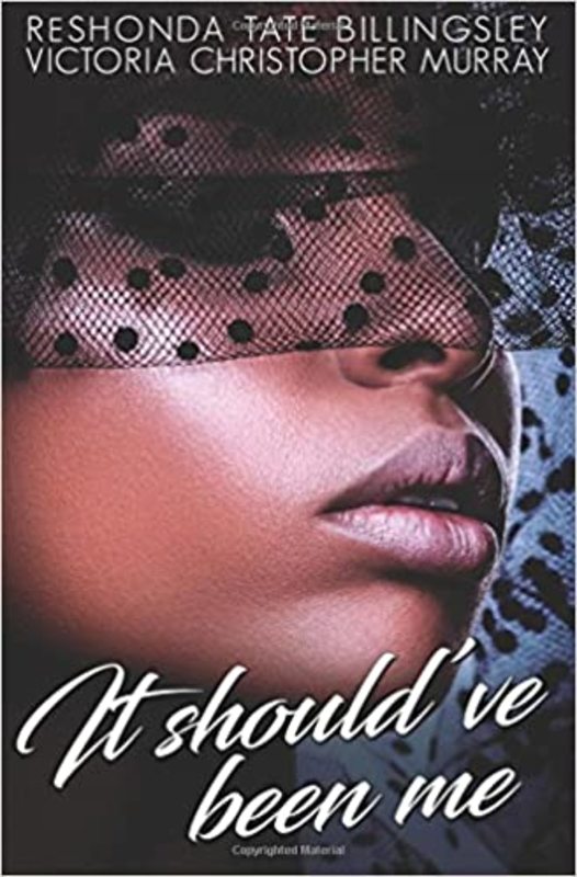 Book cover for "It Should've Been Me" by Victoria Christopher Murray