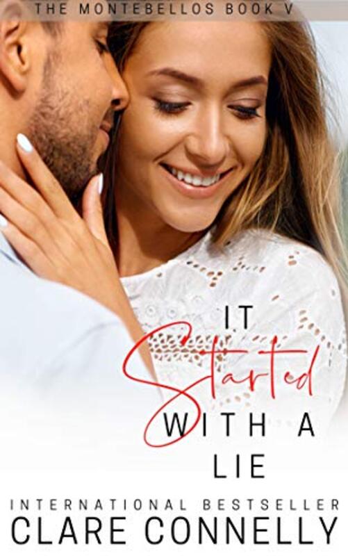 Book cover for "It Started With A Lie" by Clare Connelly