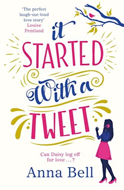 Book cover for "It Started With A Tweet" by Anna Bell