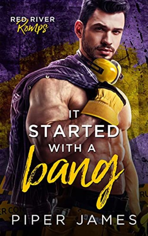 Book cover for "It Started With a Bang" by Piper James