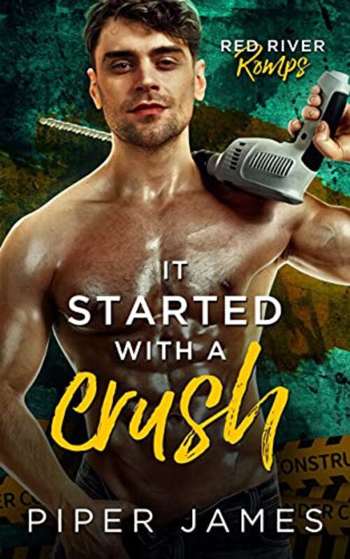 Book cover for "It Started with a Crush" by Piper James