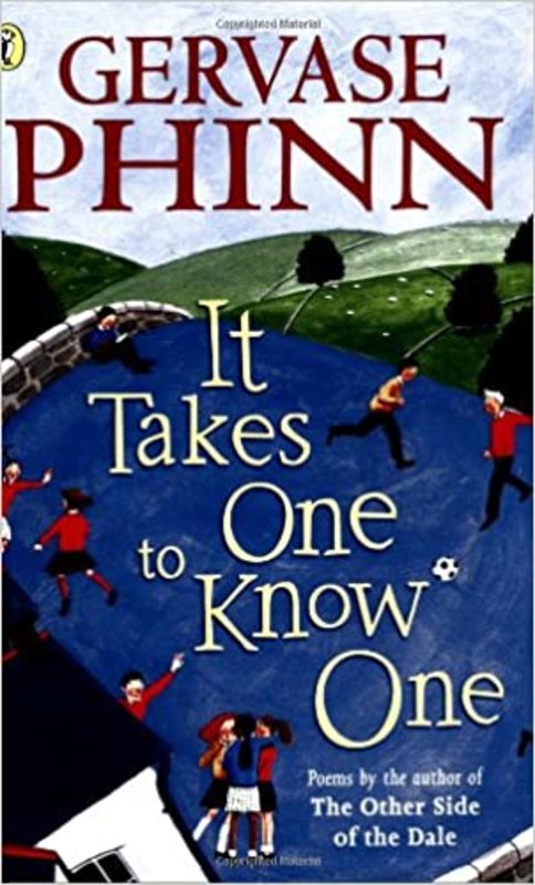 Book cover for "It Takes One To Know One" by Gervase Phinn