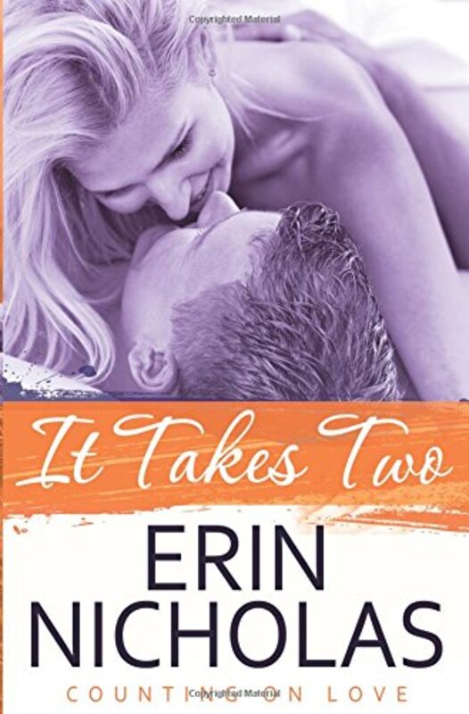 Book cover for "It Takes Two" by Erin Nicholas