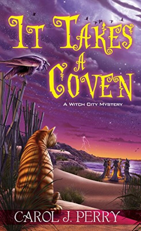 Book cover for "It Takes a Coven" by Carol J Perry