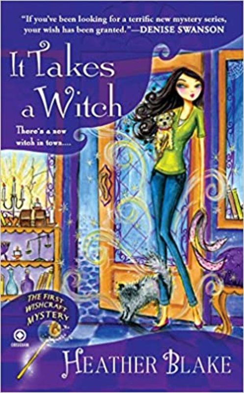 Book cover for "It Takes a Witch" by Heather Blake