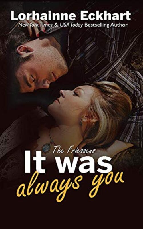 Book cover for "It Was Always You" by Lorhainne Eckhart