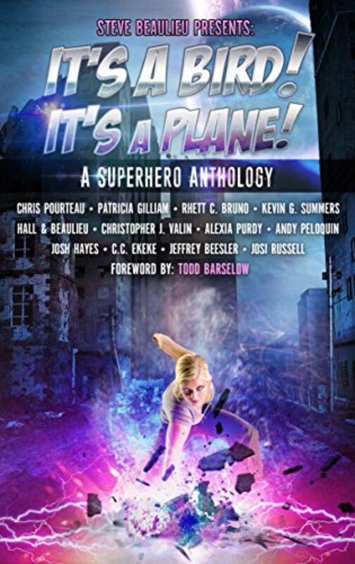 Book cover for "It's A Bird! It's A Plane!: A Superhero Anthology" by Andy Peloquin