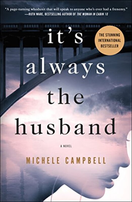 Book cover for "It's Always the Husband" by Michele Campbell