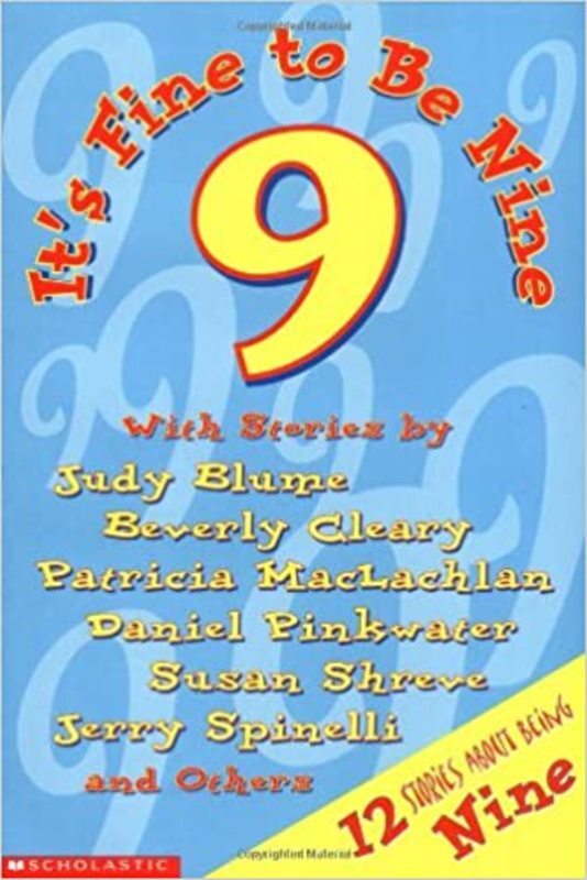 Book cover for "It's Fine To Be Nine" by Judy Blume