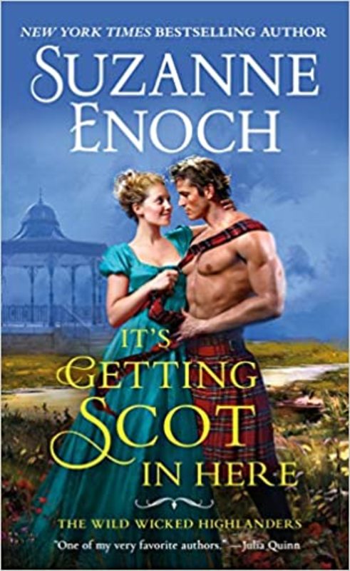 Book cover for "It's Getting Scot in Here" by Suzanne Enoch