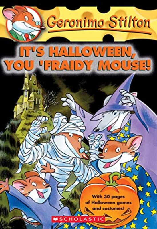 Book cover for "It's Halloween, You 'Fraidy Mouse!" by Elisabetta Dami