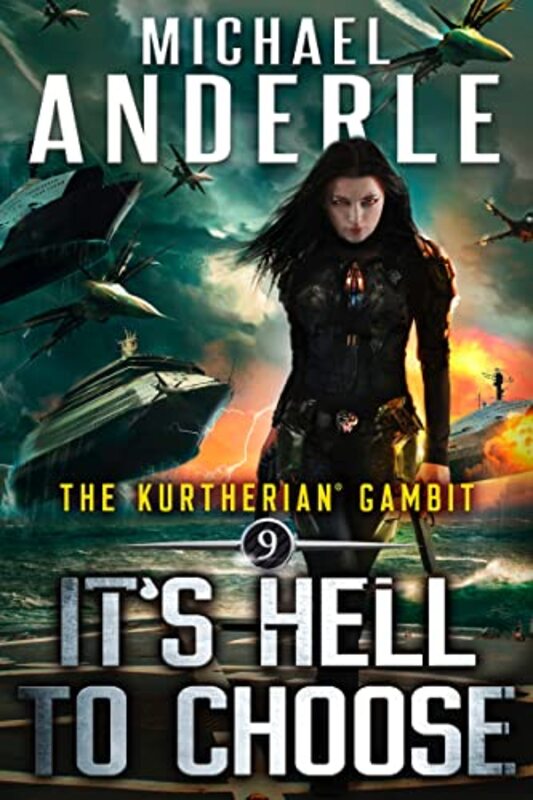 Book cover for "It's Hell To Choose" by Michael Anderle