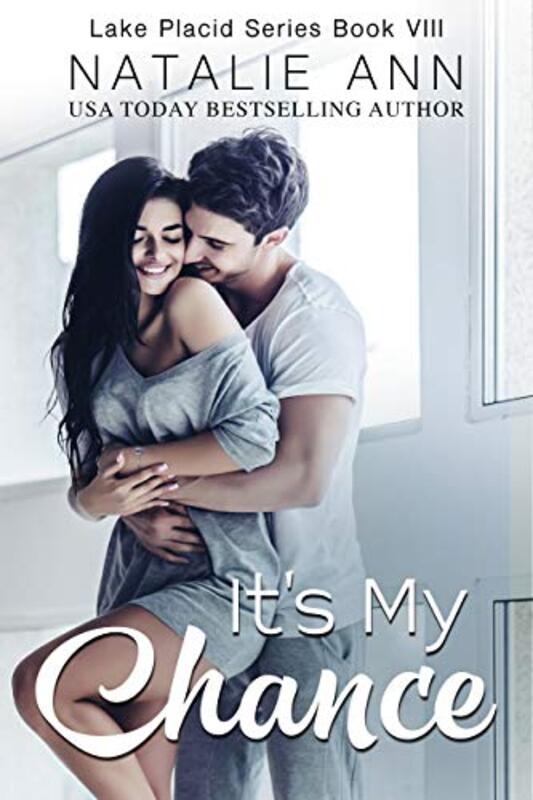 Book cover for "It's My Chance" by Natalie Ann