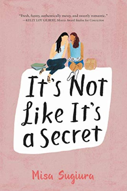 Book cover for "It's Not Like It's a Secret" by Misa Sugiura