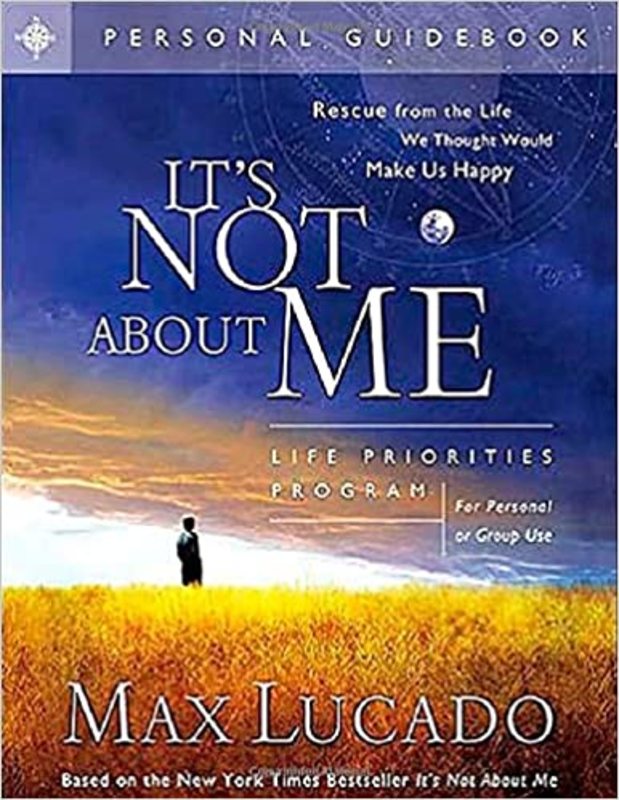 Book cover for "It's Not about Me" by Max Lucado
