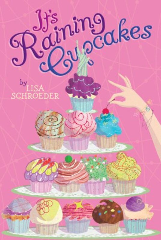 Book cover for "It's Raining Cupcakes" by Lisa Schroeder