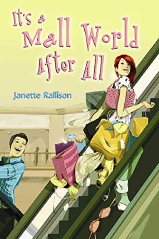 Book cover for "It's a Mall World After All" by Janette Rallison