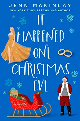 Book cover for "It Happened One Christmas Eve" by Jenn McKinlay