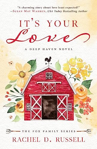 Book cover for "It's Your Love" by Susan May Warren