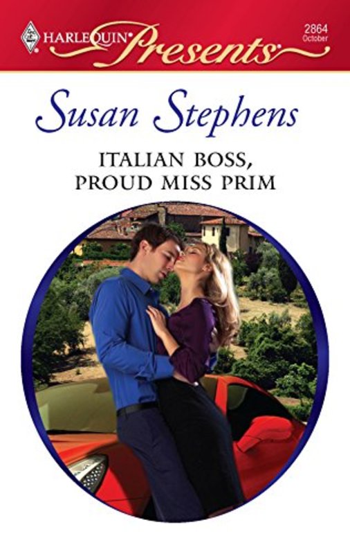 Book cover for "Italian Boss, Proud Miss Prim" by Susan Stephens