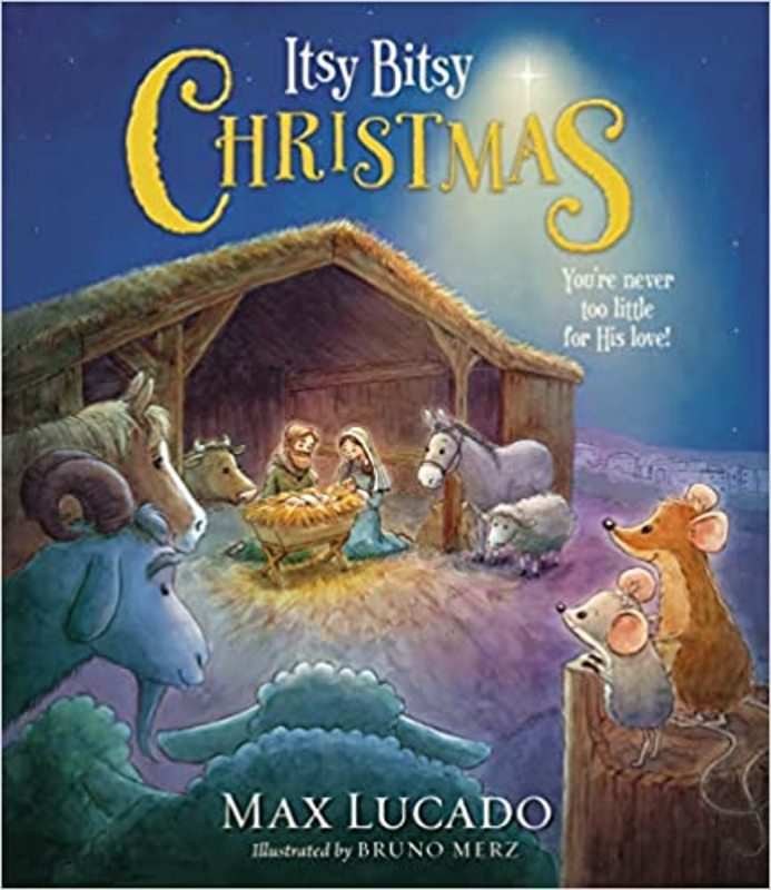Book cover for "Itsy Bitsy Christmas" by Max Lucado