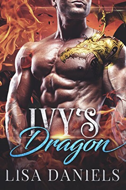 Book cover for "Ivy's Dragon" by Lisa Daniels