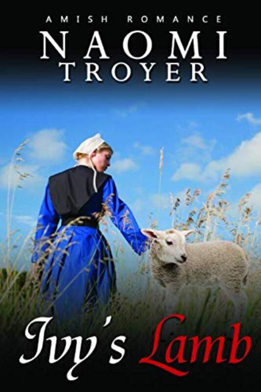 Book cover for "Ivy's Lamb" by Naomi Troyer