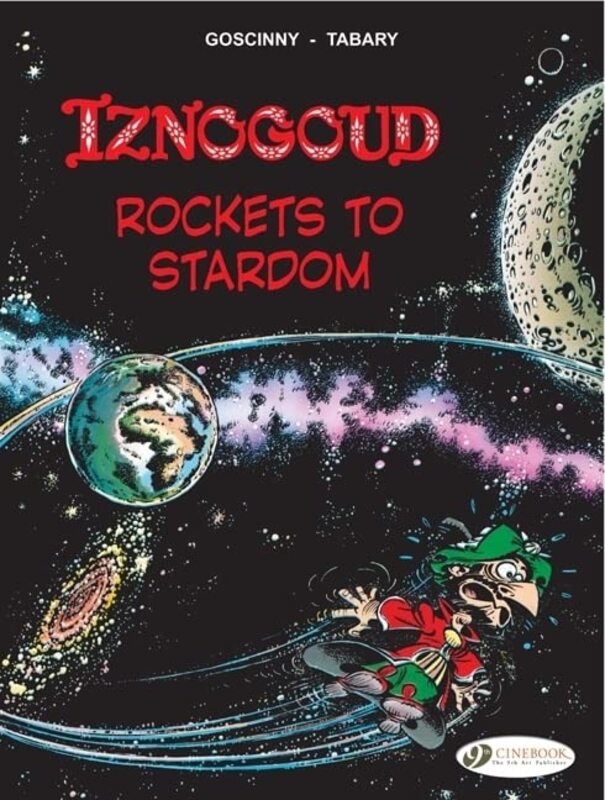 Book cover for "Iznogoud Rockets to Stardom" by Goscinny