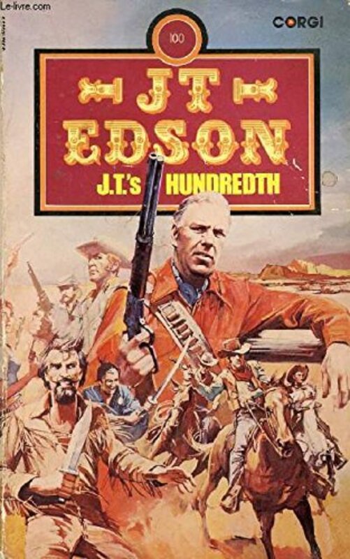 Book cover for "J.T.'s Hundredth" by JT Edson