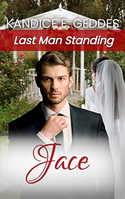 Book cover for "Jace" by Kandice E Geddes