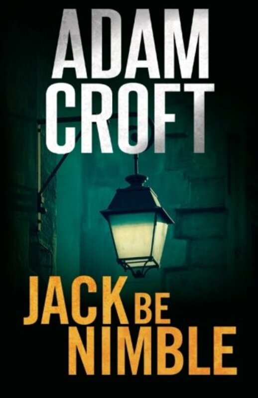 Book cover for "Jack Be Nimble" by Adam Croft