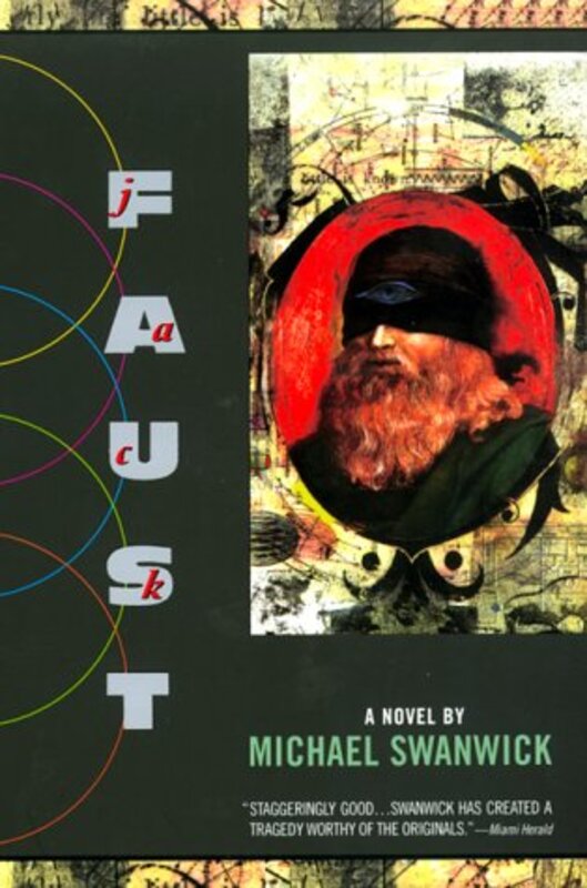 Book cover for "Jack Faust" by Michael Swanwick