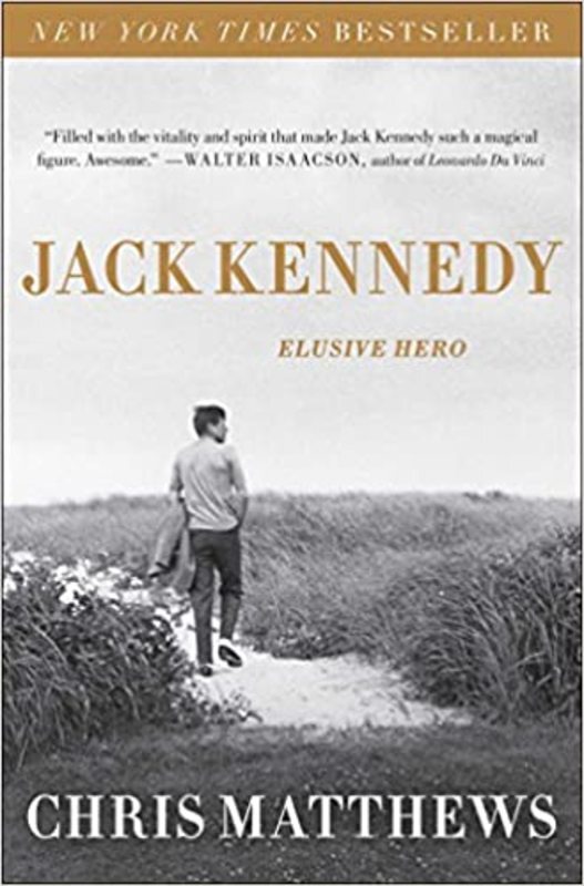 Book cover for "Jack Kennedy" by Chris Matthews