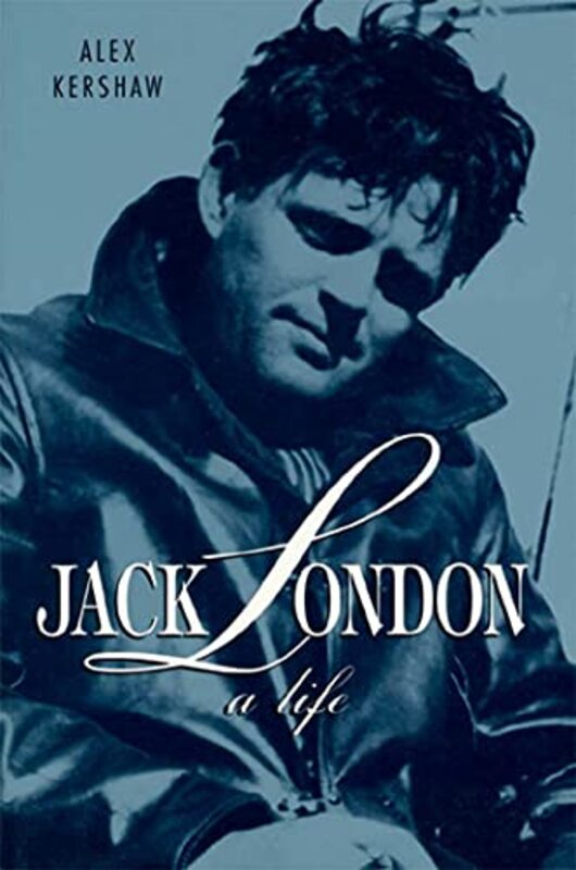 Book cover for "Jack London" by Alex Kershaw