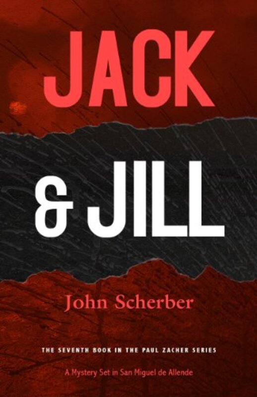 Book cover for "Jack and Jill" by John Scherber