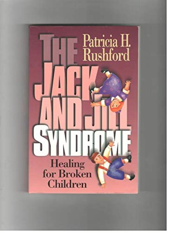 Book cover for "Jack and Jill Syndrome" by Patricia H Rushford