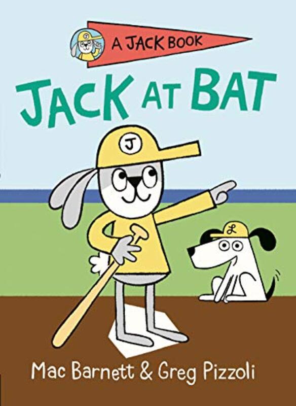 Book cover for "Jack at Bat" by Mac Barnett
