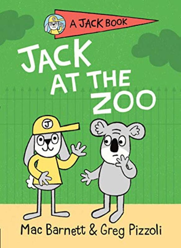 Book cover for "Jack at the Zoo" by Mac Barnett