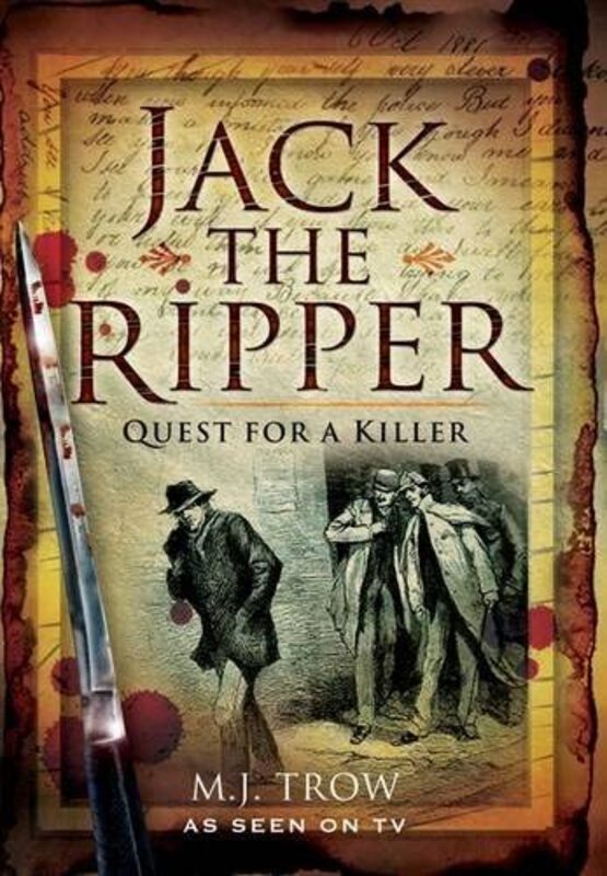 Book cover for "Jack the Ripper" by MJ Trow