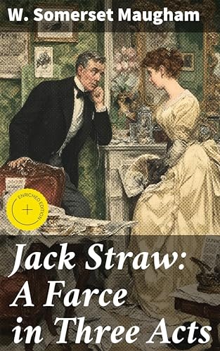 Book cover for "Jack Straw" by W Somerset Maugham