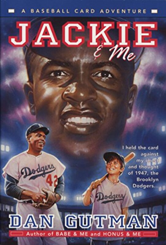 Book cover for "Jackie and Me" by Dan Gutman