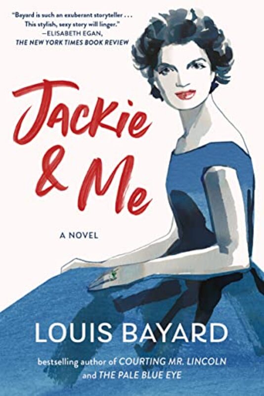Book cover for "Jackie and Me" by Louis Bayard