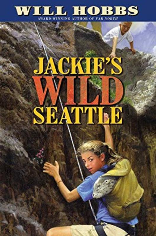 Book cover for "Jackie's Wild Seattle" by Will Hobbs